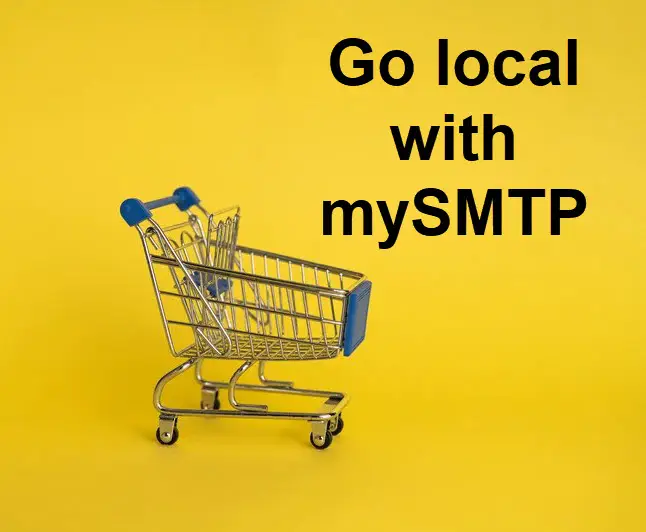Go local with mySMTP